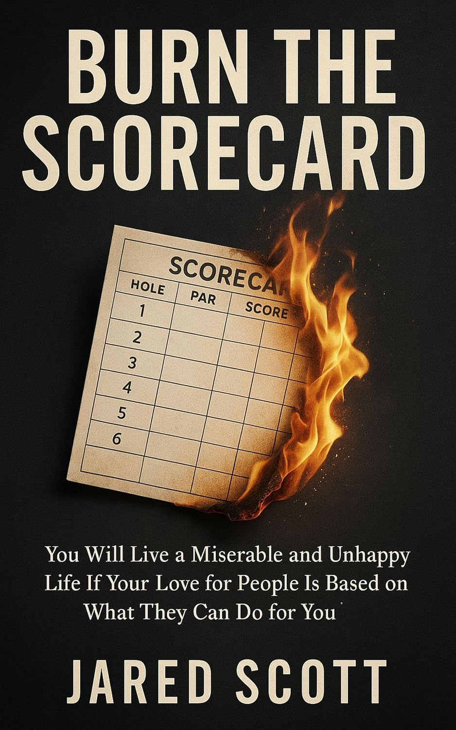 Cover of Burn the Scorecard